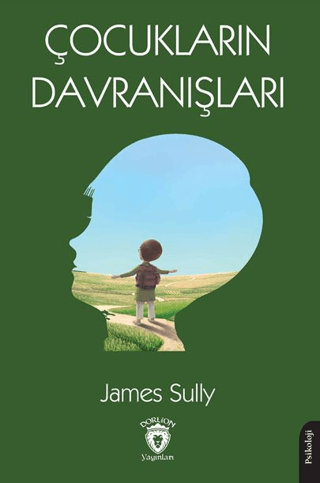 Çocukların Davranışları James Sully