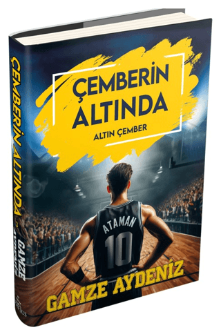 Çemberin Altında 3 ( Ciltli) Gamze Aydeniz