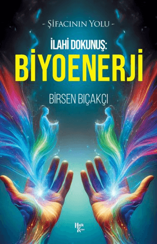 Biyoenerji Birsen Bıçakçı