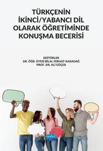 Türkçenin İkinci/Yabancı Dil Olarak Öğretiminde Konuşma Becerisi Bilal