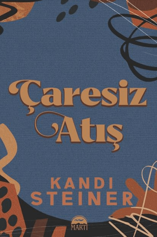 Çaresiz Atış Kandi Steiner