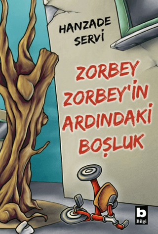 Zorbey Zorbey’in Ardındaki Boşluk Hanzade Servi