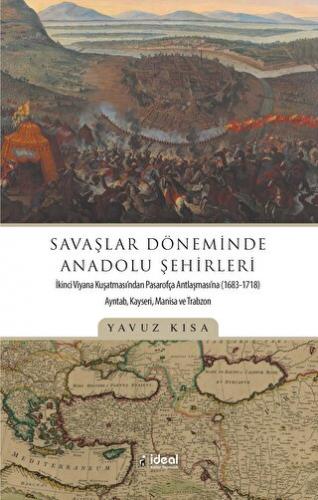 Savaşlar Döneminde Anadolu Şehirleri Yavuz Kısa