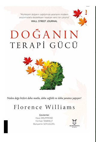 Doğanın Terapi Gücü Florence Williams