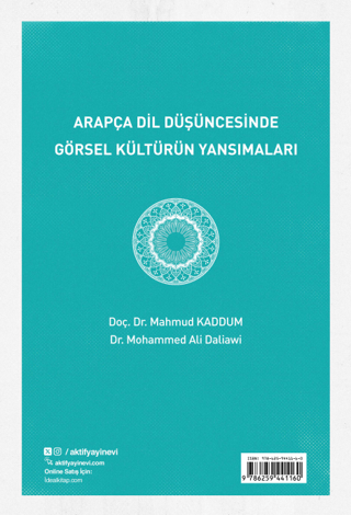 Arapça Dil Düşüncesinde Görsel Kültürün Yansımaları Mahmud Kad