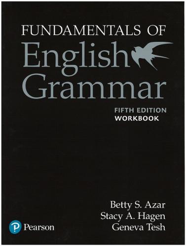 Fundamentals of English Grammar Workbook Betty S. Azar