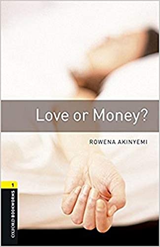 OBWL Level 1: Love or Money? - audio pack Rowena Akinyemi