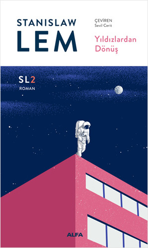 Yıldızlardan Dönüş (SL2) Stanislaw Lem