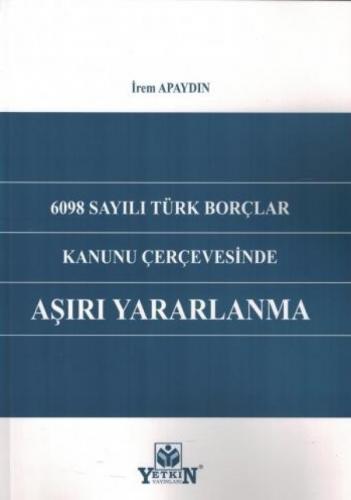 Aşırı Yararlanma İrem Apaydın