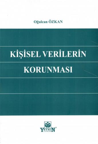 Kişisel Verilerin Korunması Oğulcan Özkan