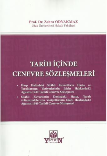 Tarih İçinde Cenevre Sözleşmeleri Zehra Odyakmaz