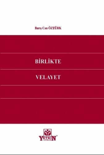 Birlikte Velayet Barış Can Öztürk