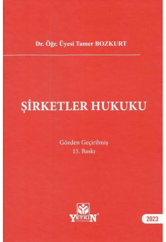 Şirketler Hukuku Tamer Bozkurt