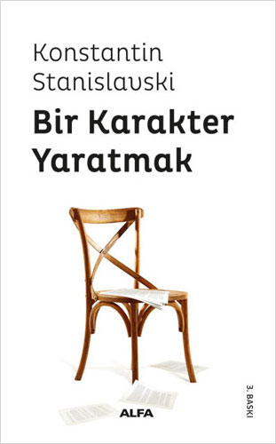 Bir Karakter Yaratmak Konstantin Stanislavski