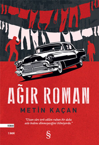 Ağır Roman Metin Kaçan