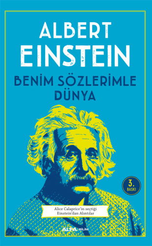 Bilim, - Alfa Yayınları - Benim Sözlerimle Dünya