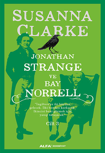 Jonathan Strange ve Bay Norrell Cilt 3 Susanna Clarke