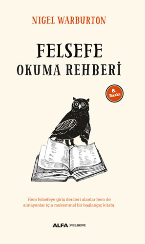 Felsefe Okuma Rehberi Nigel Warburton