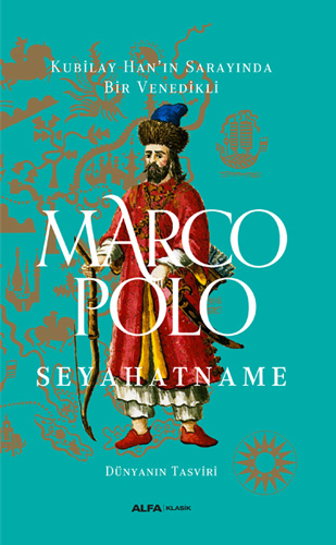 Marco Polo - Seyahatname (Ciltli) Marco Polo