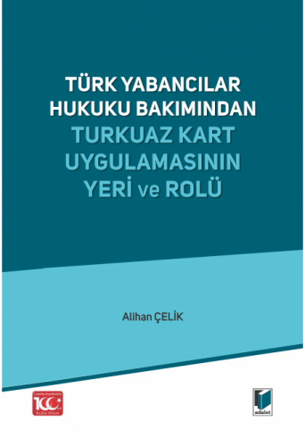 Turkuaz Kart Uygulamasının Yeri ve Rolü Alihan Çelik