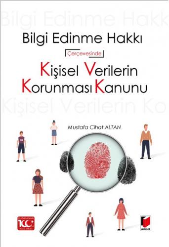 Kişisel Verilerin Korunması Kanunu Mustafa Cihat Altan