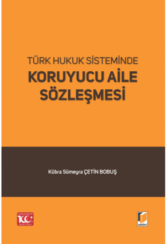 Koruyucu Aile Sözleşmesi Kübra Sümeyra Çetin Bobuş