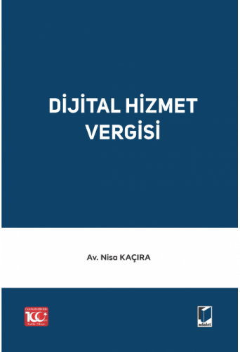 Dijital Hizmet Vergisi Nisa Kaçıra