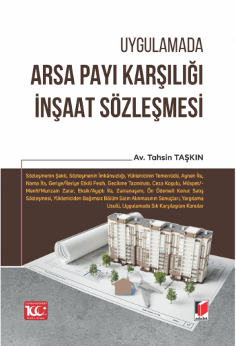 Arsa Payı Karşılığı İnşaat Sözleşmesi Tahsin Taşkın