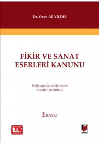 Fikir ve Sanat Eserleri Kanunu Ozan Ali Yıldız