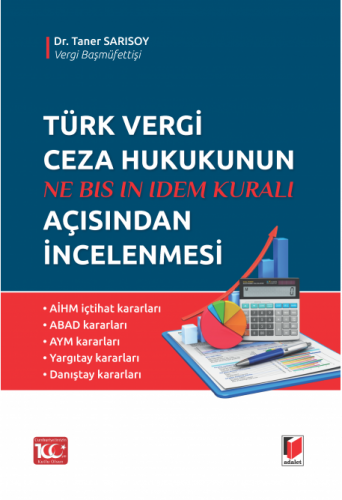 Türk Vergi Ceza Hukukunun Açısından İncelenmesi Taner Sarısoy