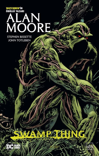 Swamp Thing Efsanesi - 3. Cilt Alan Moore