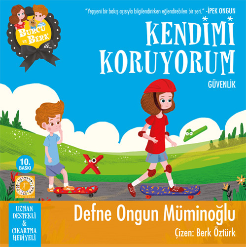 Burcu ve Berk ile Kendimi Koruyorum - Güvenlik Defne Ongun Müminoğlu