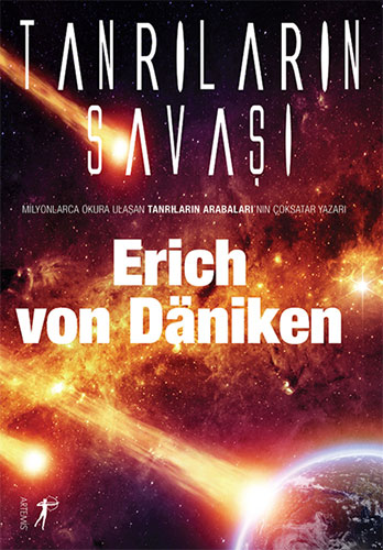 Tanrıların Savaşı Erich Von Daniken