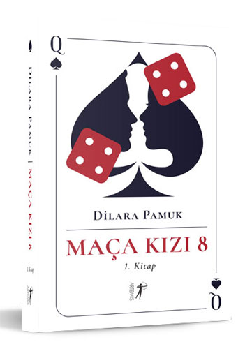 Maça Kızı 8 -1. Kitap Dilara Pamuk