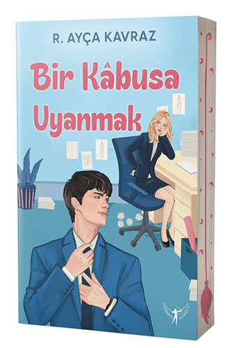 Bir Kâbusa Uyanmak R. Ayça Kavraz