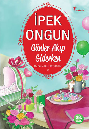 Edebiyat,Çocuk ve Gençlik Kitapları, - Artemis Yayınları - Günler Akıp