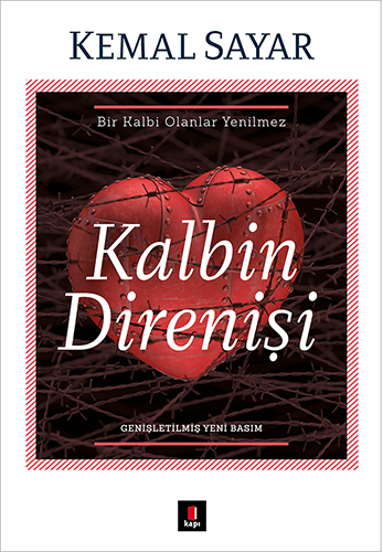 Kalbin Direnişi Kemal Sayar