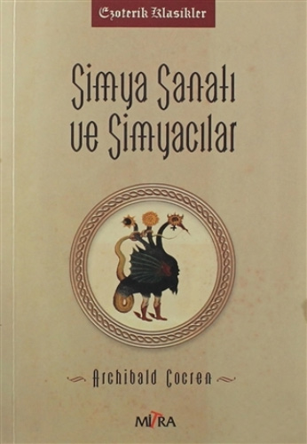 Simya Sanatı ve Simyacılar Archibald Cockren