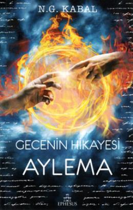 Gecenin Hikayesi - Aylema N.G. Kabal