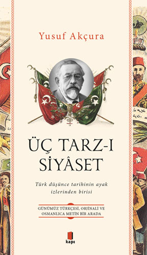 Üç Tarz-ı Siyâset Hakkı Süha Gezgin