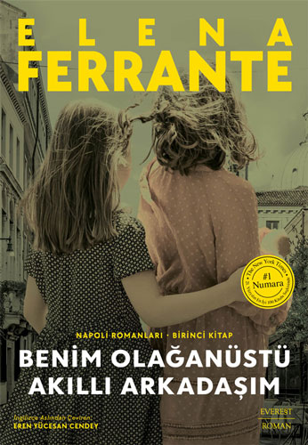 Benim Olağanüstü Akıllı Arkadaşım (Ciltli) Elena Ferrante