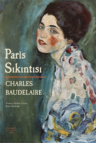 Paris Sıkıntısı (Ciltli) Charles Baudelaire