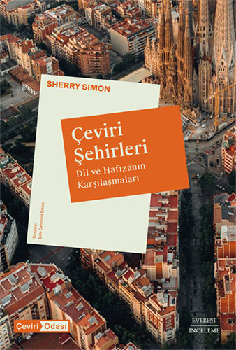 Çeviri Şehirleri Sherry Simon