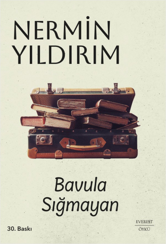 Bavula Sığmayan Nermin Yıldırım