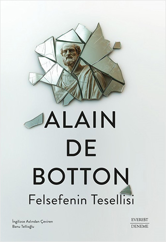 Felsefenin Tesellisi Alain De Botton