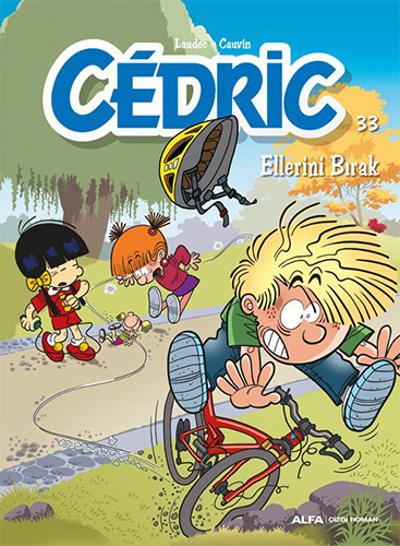 Cedric 33 - Ellerini Bırak Raoul Cauvin