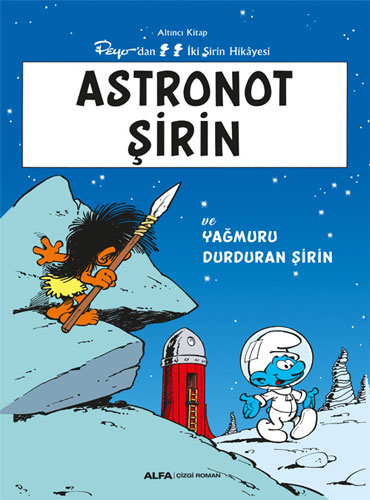 Şirinler 6 - Astronot Şirin Peyo