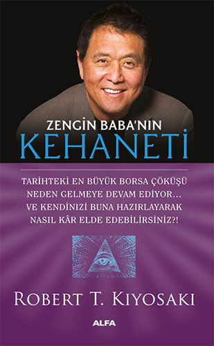 Zengin Babanın Kehaneti Robert T. Kiyosaki