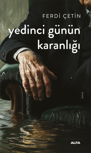 Yedinci Günün Karanlığı Ferdi Çetin