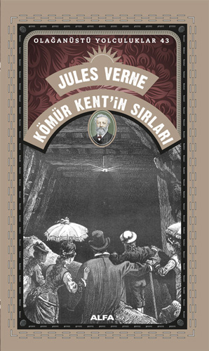 Kömür Kent’in Sırları Jules Verne